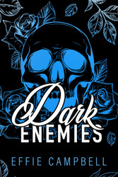 Dark Enemies: Special Edition Blue (McGowan Mafia Series)