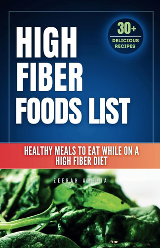 High Fiber Foods List