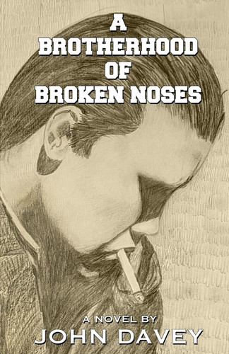 A Brotherhood of Broken Noses