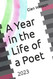 A Year in the Life of a Poet: 2023