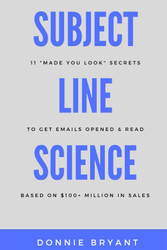 Subject Line Science: 11 "Made You Look" Secrets to Get Emails Opened