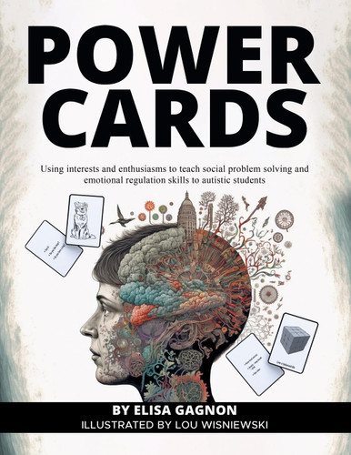 Power Cards: Using Interests and Enthusiasms to Teach Social Problem