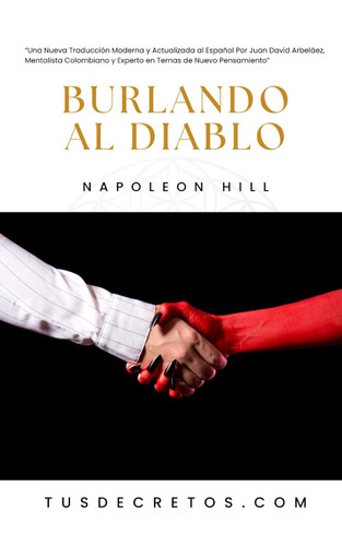 Burlando al Diablo - Napoleon Hill