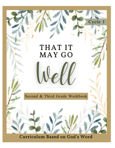 Cycle 1 2nd & 3rd Grade Student Workbook: Homeschool Curriculum Based