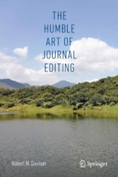 The Humble Art of Journal Editing