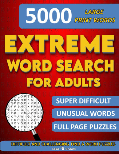 Extreme Word Search for Adults: Difficult and Challenging Find a Word