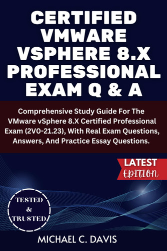 Certified Vmware Vsphere 8.X Professional Exam Q & A