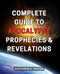 Complete Guide to Apocalypse Prophecies & Revelations