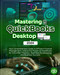 Mastering QuickBooks Desktop 2024