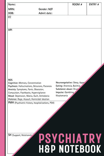 Psychiatry H&P Notebook