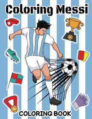 Messi Coloring Book: Unleash Your Creativity