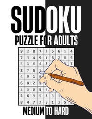 Sudoku Book for Adults: Medium and Hard Levels Sudoku Puzzles with