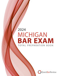 2024 Michigan Bar Exam Total Preparation Book