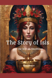 The Story of Isis and the War on Bloodlines