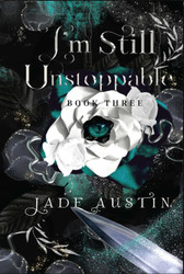 I'm Still Unstoppable