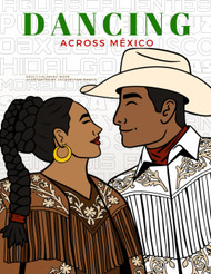 Dancing Across Mexico: Adult coloring book