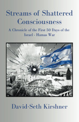 Streams of Shattered Consciousness: A Chronicle of the First 50 Days