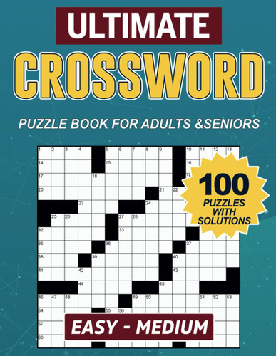 Ultimate Easy Medium Crossword Puzzle Books For Adults and Seniors -