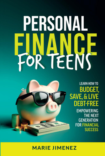 Personal Finance For Teens