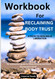 Workbook for Reclaiming Body Trust