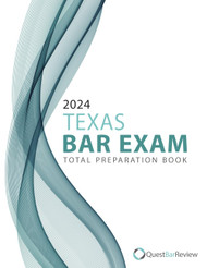 2024 Texas Bar Exam Total Preparation Book