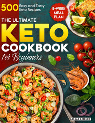 The Ultimate Keto Cookbook for Beginners