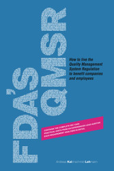 FDA's QMSR: How to live the Quality Management System Regulation to