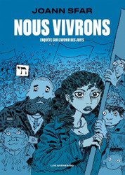 Nous vivrons - Enquete sur l'avenir des juifs