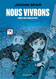 Nous vivrons - Enquete sur l'avenir des juifs