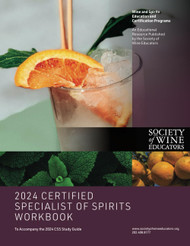 2024 Certified Specialist of Spirits Workbook