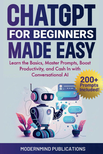 ChatGPT for Beginners Made Easy