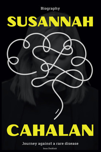 Susannah Cahalan Biography: Journey against a rare disease