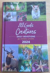 All God's Creatures - Daily Devotions for Animal Lovers - 2024
