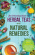 An Introduction to Herbal Teas and Natural Remedies