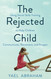 The Rejected Child: Using Social Skills Training to Help Children