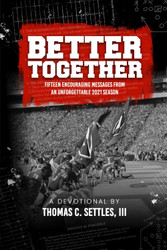 Better Together: Fifteen encouraging messages from an unforgettable