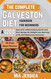 The complete Galveston diet cookbook for beginners 2024