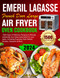 Emeril Lagasse French Door Large Air Fryer Oven Cookbook