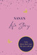 Nana's Life Story: A Guided Memory and Keepsake Journal to Capture