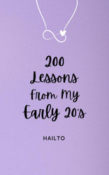 200 Lessons From My Early 20's