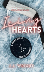 Icing Hearts: A Young Adult Hockey Romance