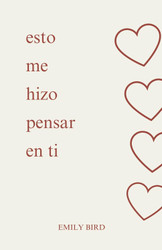 esto me hizo pensar en ti [Spanish Edition]