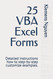 25 VBA Excel Forms: Detailed instructions how to step-by-step