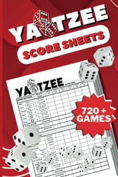 Score Pads For Yahtzee: Large Print 6X9 Yahtzee Score Sheets 720+