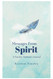 Messages From Spirit: A Psychic Mediums Journal Messages From Spirit: A Psychic Mediums Journal