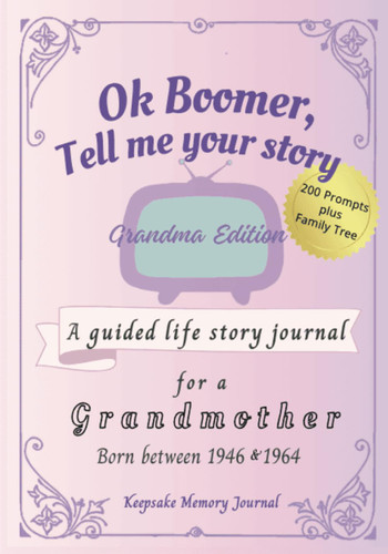 Ok Boomer Tell Me Your Story