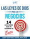 Las Leyes de Dios para los Negocios: 14 Lecciones que te guiaran al