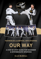 TaeKwon-Do and Martial Arts Sparring - OUR WAY