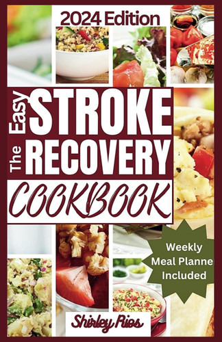 The Easy Stroke Recovery Cookbook