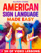 American Sign Language Made Easy